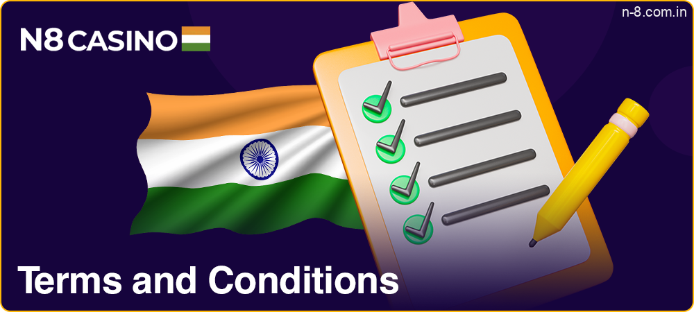 Terms and Conditions at N8 Casino IN
